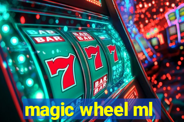 magic wheel ml