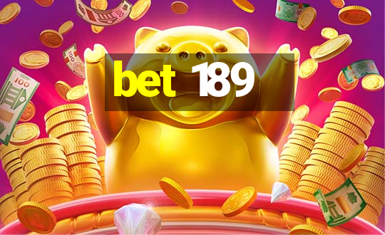 bet 189