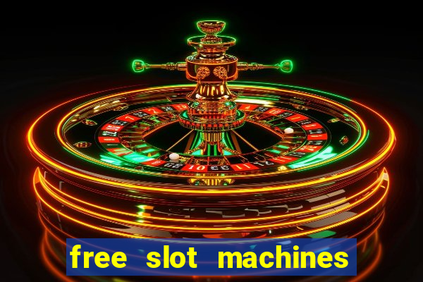 free slot machines no download