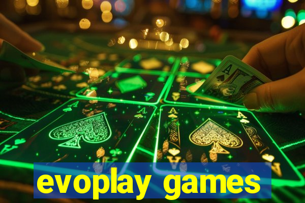 evoplay games