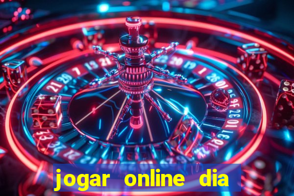 jogar online dia de sorte