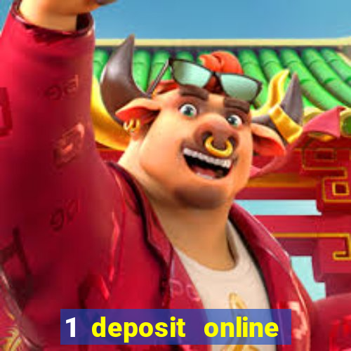 1 deposit online casino usa