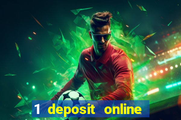 1 deposit online casino usa