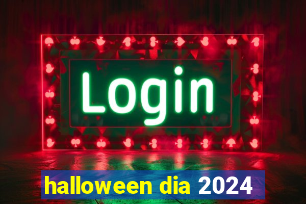 halloween dia 2024