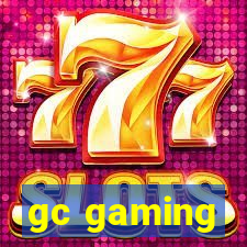 gc gaming