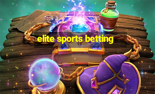 elite sports betting