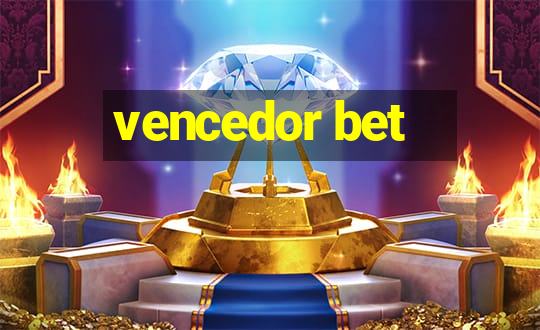 vencedor bet