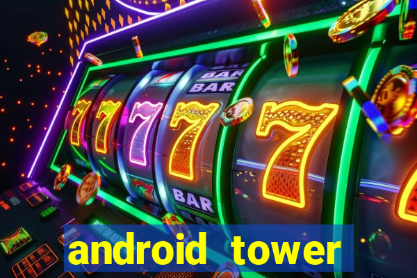 android tower defence games