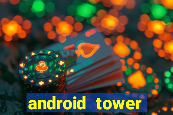 android tower defence games