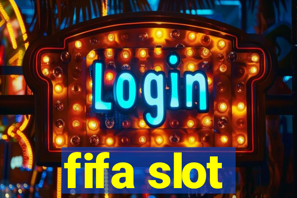 fifa slot