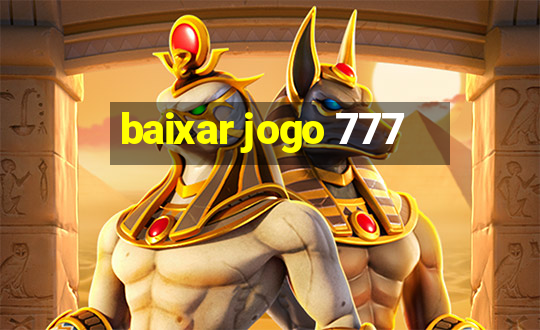 baixar jogo 777