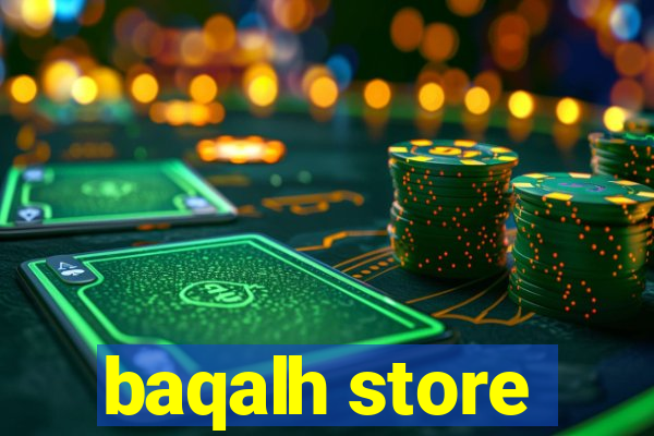 baqalh store