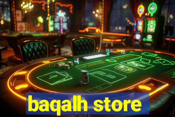 baqalh store