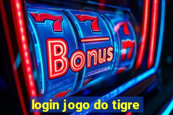 login jogo do tigre