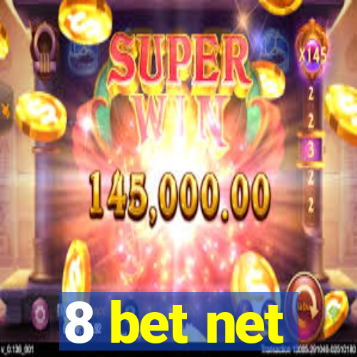 8 bet net