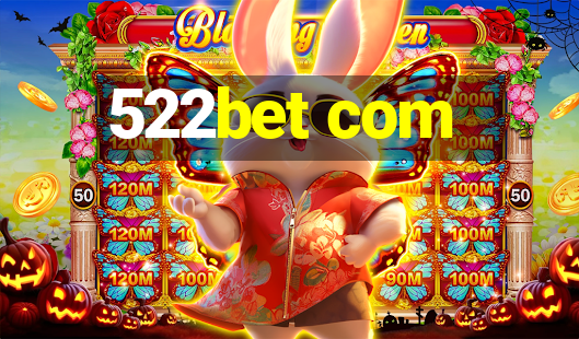 522bet com