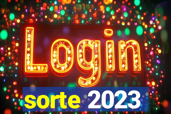 sorte 2023