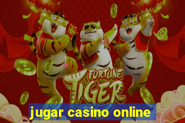 jugar casino online