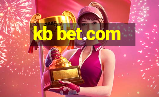 kb bet.com