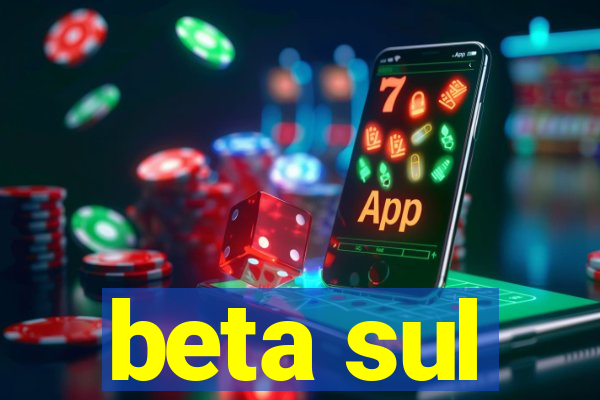 beta sul