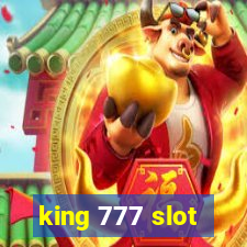 king 777 slot