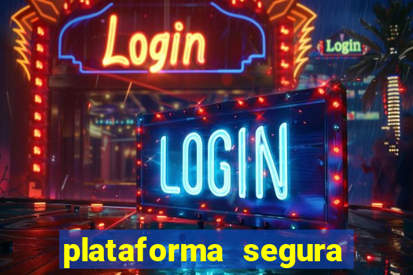 plataforma segura para jogar fortune tiger