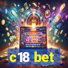 c18 bet