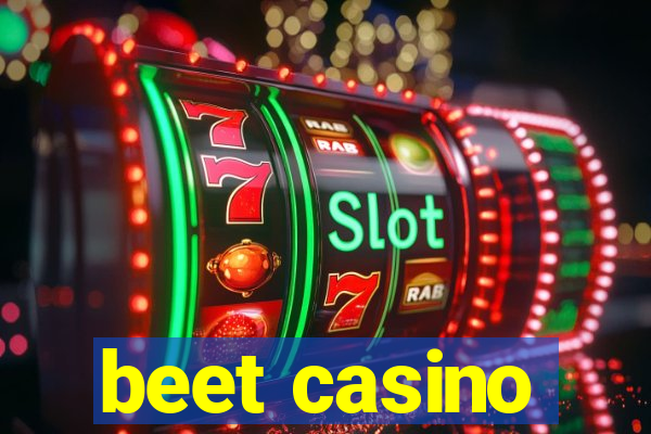 beet casino