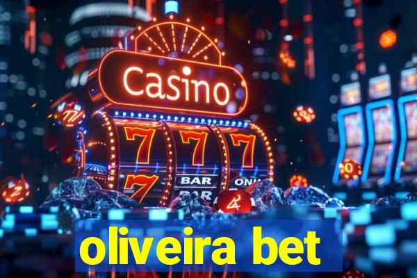 oliveira bet