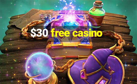 $30 free casino