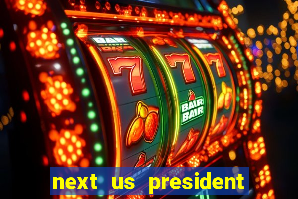 next us president betting odds