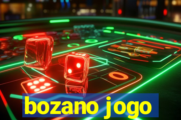 bozano jogo