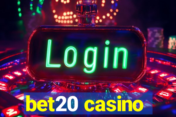 bet20 casino