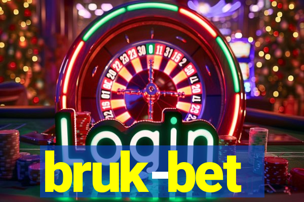 bruk-bet