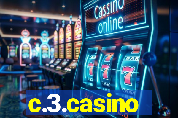 c.3.casino