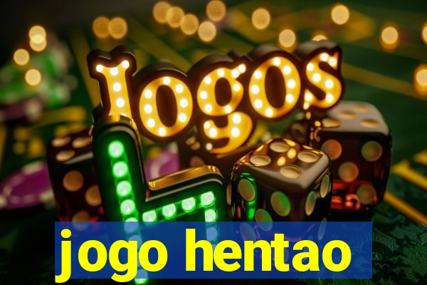 jogo hentao