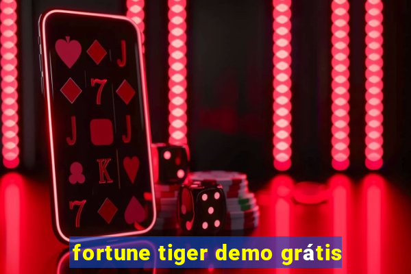 fortune tiger demo grátis