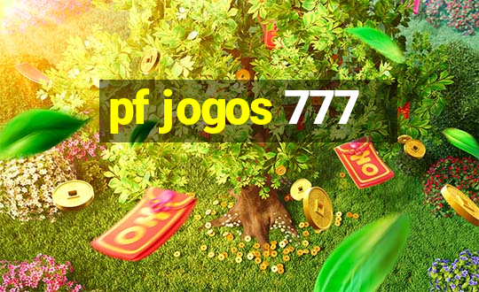 pf jogos 777