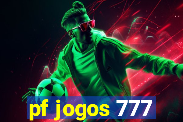 pf jogos 777