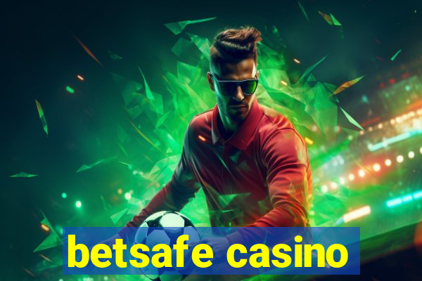 betsafe casino