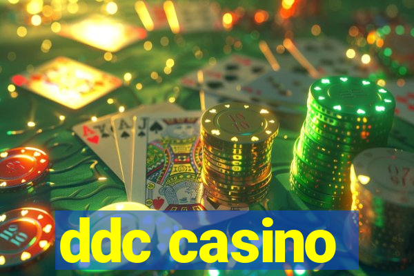 ddc casino