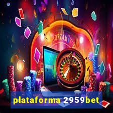 plataforma 2959bet