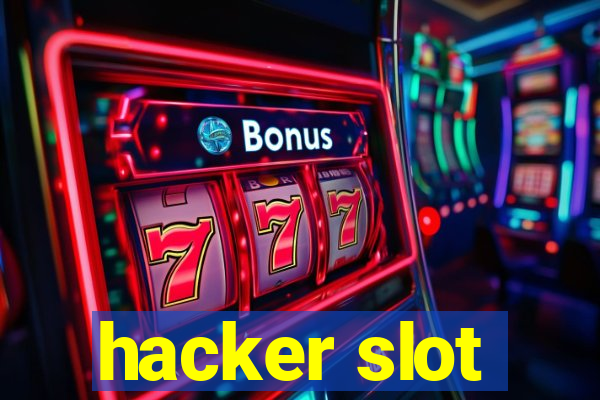 hacker slot