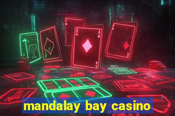 mandalay bay casino