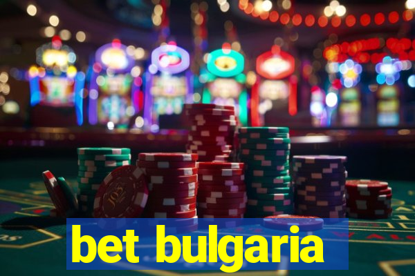 bet bulgaria