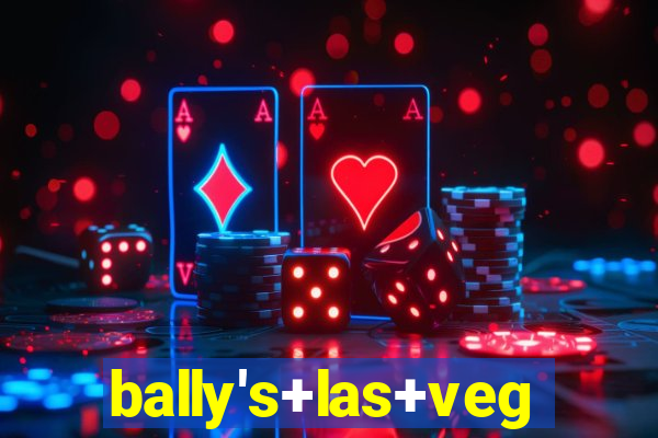 bally's+las+vegas+hotel+&+casino