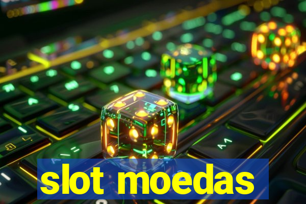 slot moedas