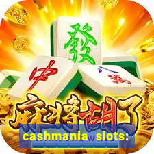 cashmania slots: slot games