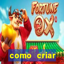 como criar plataforma de jogo do tigre