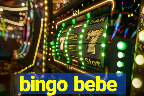 bingo bebe